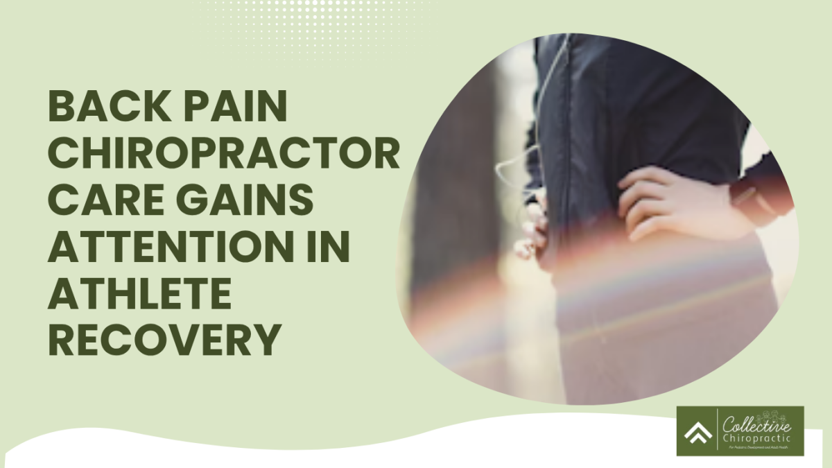Back Pain Chiropractor Care Gains Attention in Athlete Recovery